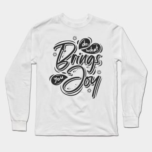 Positive Vibes Long Sleeve T-Shirt